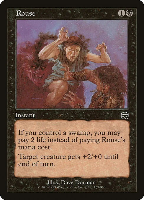 Rouse, carta Magic di tipo Instant illustrata da Dave Dorman