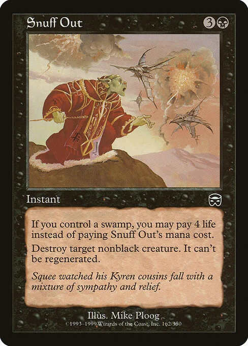 Snuff Out, carta Magic di tipo Instant illustrata da Mike Ploog