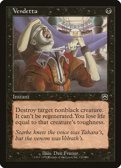 Vendetta, carta Magic di tipo Instant illustrata da Dan Frazier