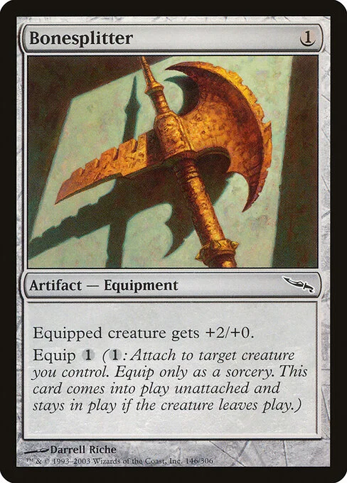 Bonesplitter, carta Magic di tipo Artifact — Equipment illustrata da Darrell Riche