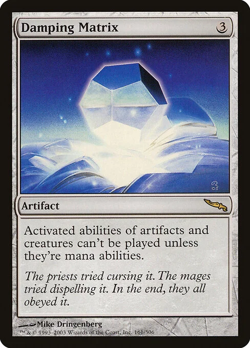 Damping Matrix, carta Magic di tipo Artifact illustrata da Mike Dringenberg
