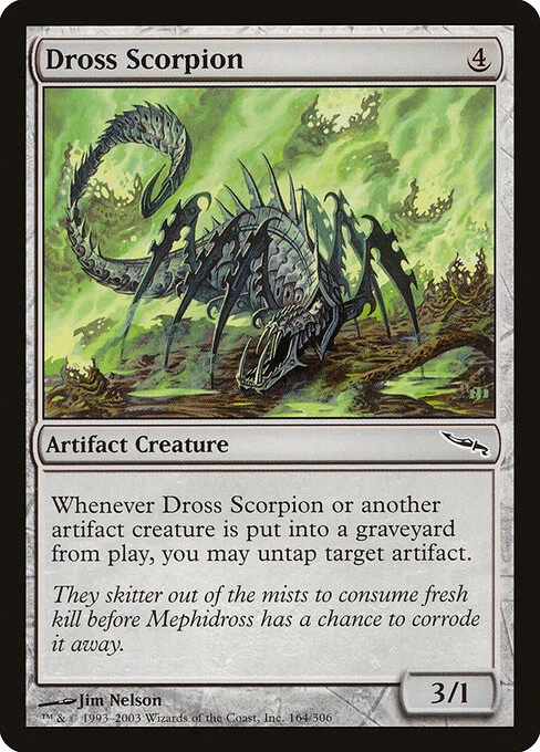 Dross Scorpion, carta Magic di tipo Artifact Creature — Scorpion illustrata da Jim Nelson