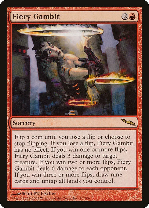 Fiery Gambit, carta Magic di tipo Sorcery illustrata da Scott M. Fischer