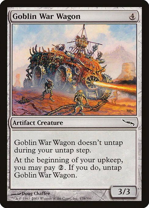 Goblin War Wagon, carta Magic di tipo Artifact Creature — Juggernaut illustrata da Doug Chaffee