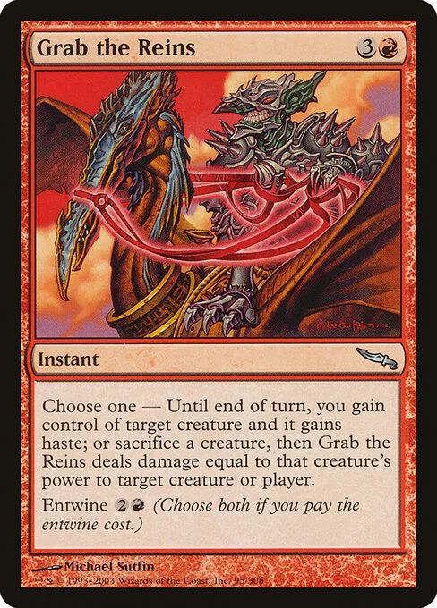 Grab the Reins, carta Magic di tipo Instant illustrata da Michael Sutfin