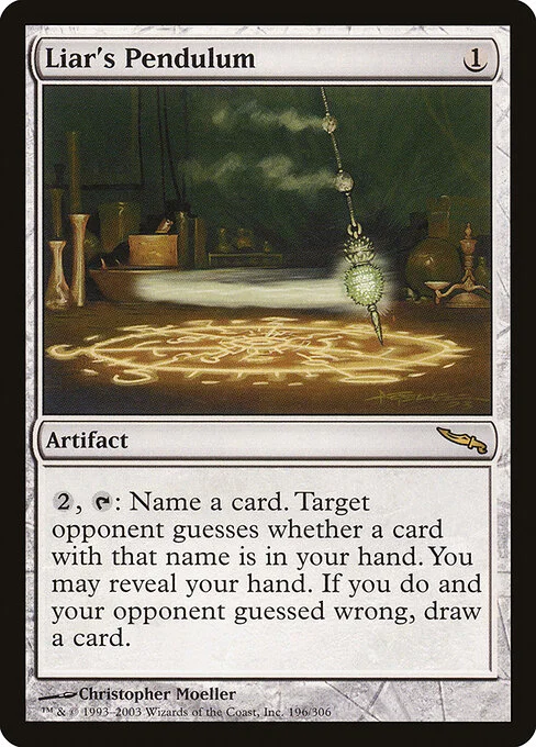 Liar's Pendulum, carta Magic di tipo Artifact illustrata da Christopher Moeller