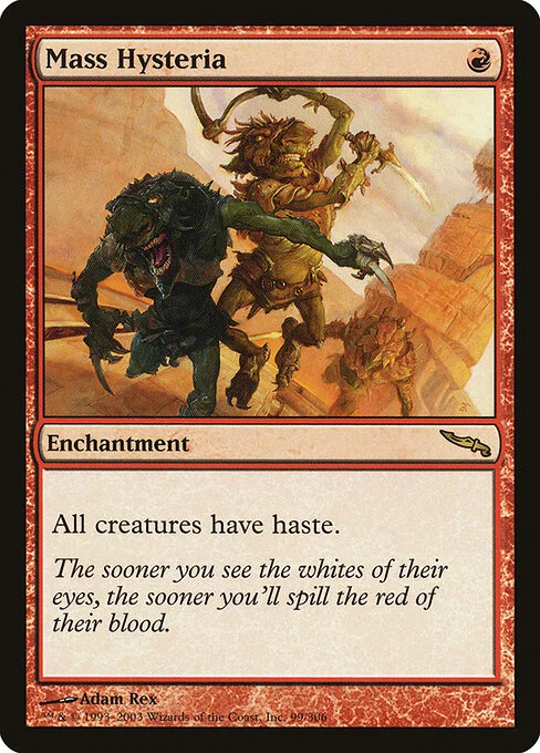 Mass Hysteria, carta Magic di tipo Enchantment illustrata da Adam Rex