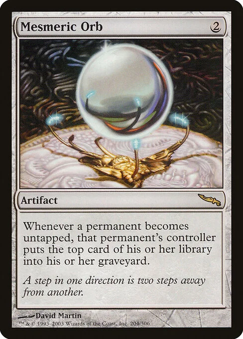Mesmeric Orb, carta Magic di tipo Artifact illustrata da David Martin