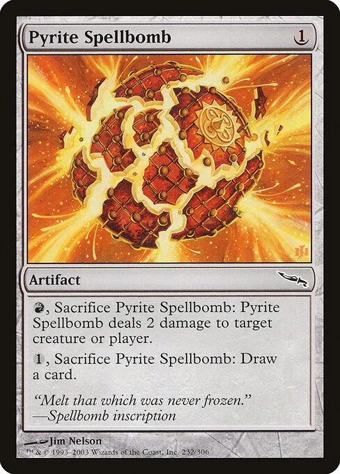Pyrite Spellbomb, carta Magic di tipo Artifact illustrata da Jim Nelson