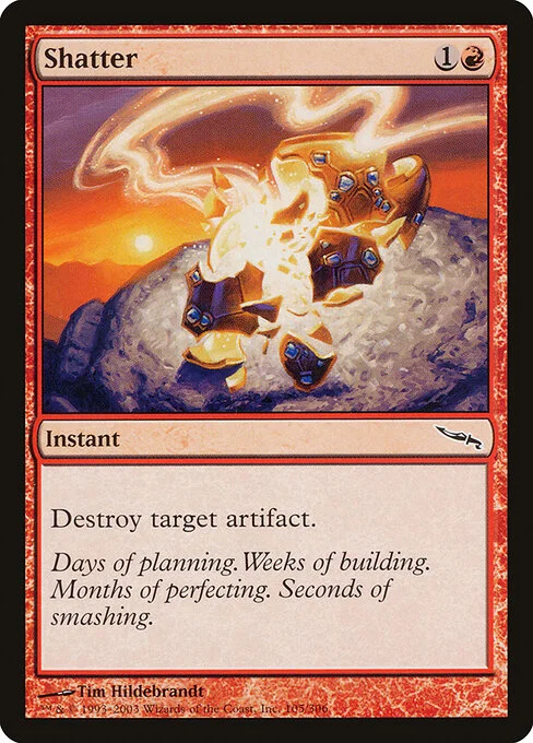 Shatter, carta Magic di tipo Instant illustrata da Tim Hildebrandt