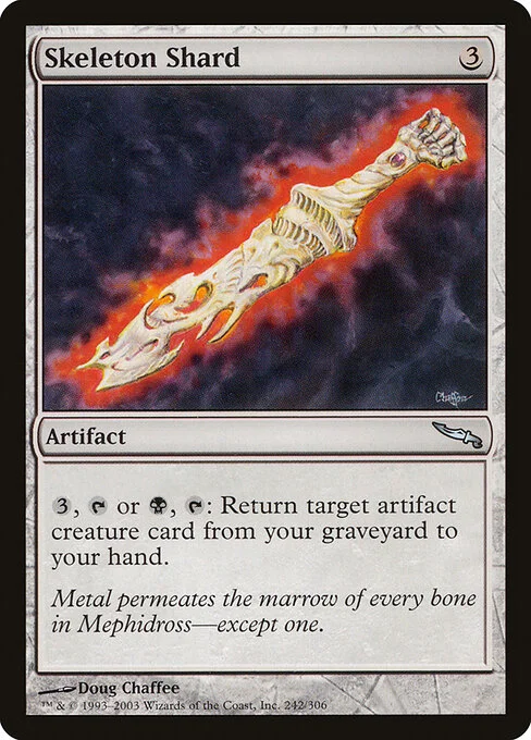 Skeleton Shard, carta Magic di tipo Artifact illustrata da Doug Chaffee