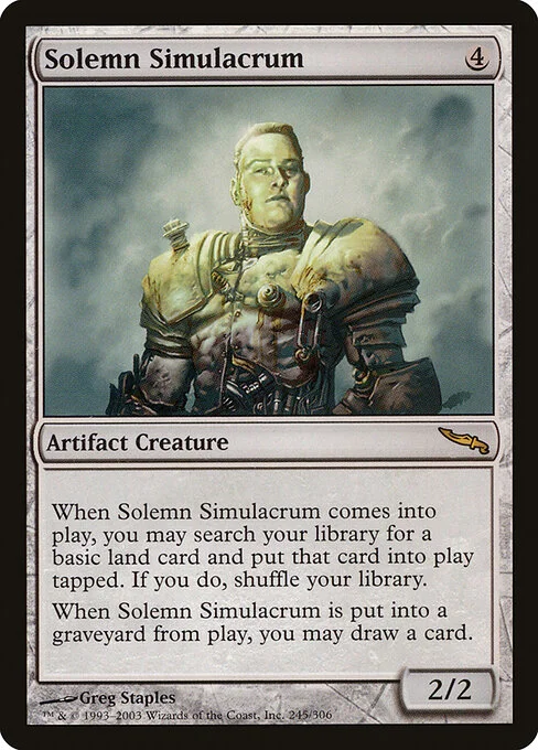 Solemn Simulacrum, carta Magic di tipo Artifact Creature — Golem illustrata da Greg Staples