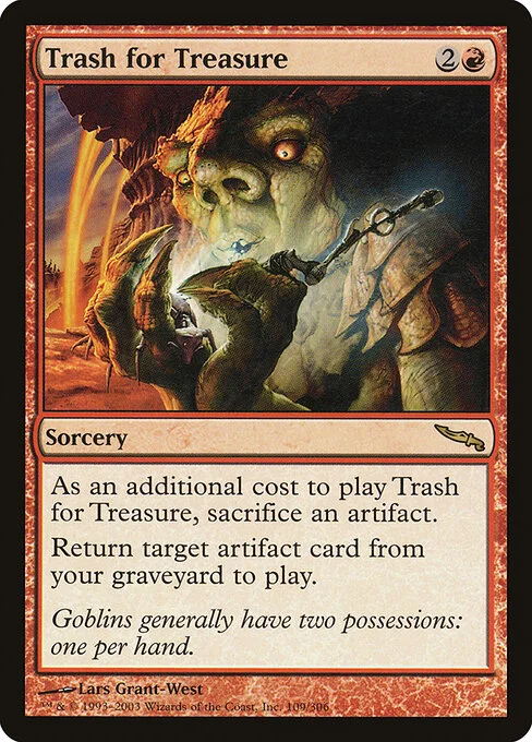 Trash for Treasure, carta Magic di tipo Sorcery illustrata da Lars Grant-West