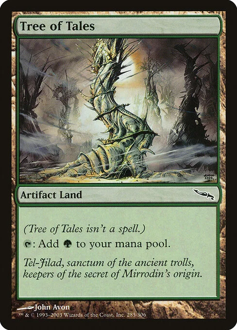 Tree of Tales, carta Magic di tipo Artifact Land illustrata da John Avon