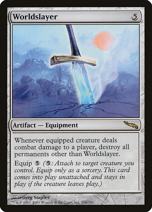 Worldslayer, carta Magic di tipo Artifact — Equipment illustrata da Greg Staples