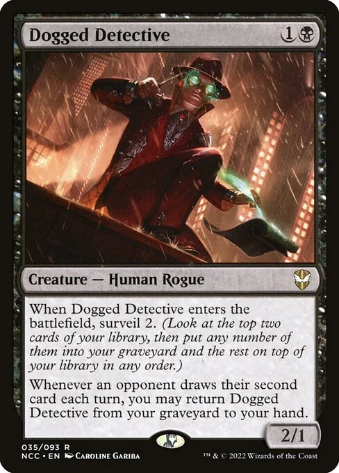 Dogged Detective, carta Magic di tipo Creature — Human Rogue illustrata da Caroline Gariba