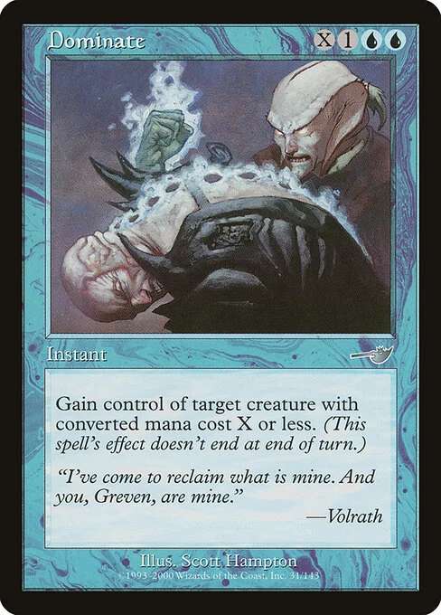 Dominate, carta Magic di tipo Instant illustrata da Scott Hampton