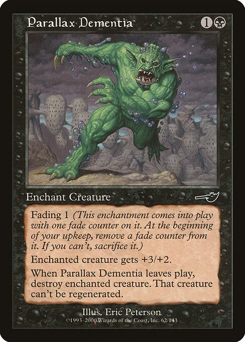 Parallax Dementia, carta Magic di tipo Enchantment — Aura illustrata da Eric Peterson