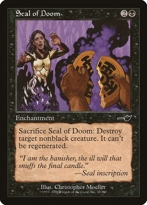 Seal of Doom, carta Magic di tipo Enchantment illustrata da Christopher Moeller