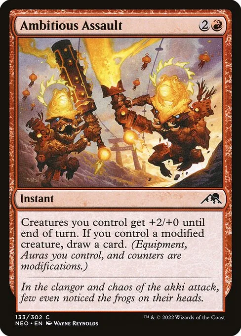Ambitious Assault, carta Magic di tipo Instant illustrata da Wayne Reynolds