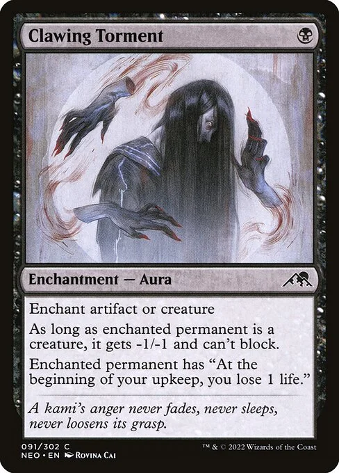 Clawing Torment, carta Magic di tipo Enchantment — Aura illustrata da Rovina Cai