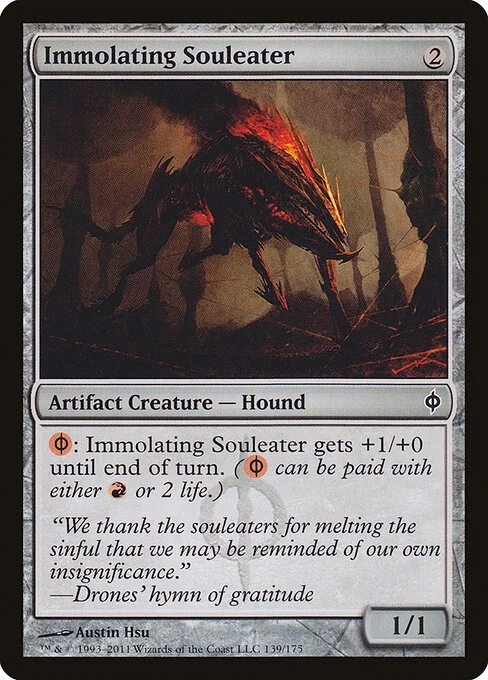 Immolating Souleater, carta Magic di tipo Artifact Creature — Phyrexian Dog illustrata da Austin Hsu