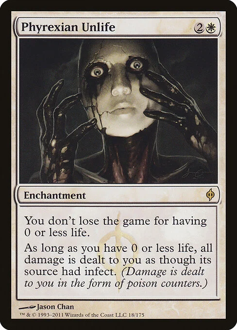Phyrexian Unlife, carta Magic di tipo Enchantment illustrata da Jason Chan