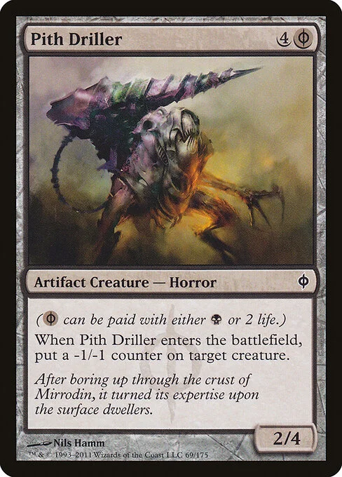 Pith Driller, carta Magic di tipo Artifact Creature — Phyrexian Horror illustrata da Nils Hamm