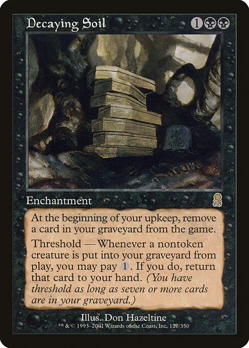 Decaying Soil, carta Magic di tipo Enchantment illustrata da Don Hazeltine