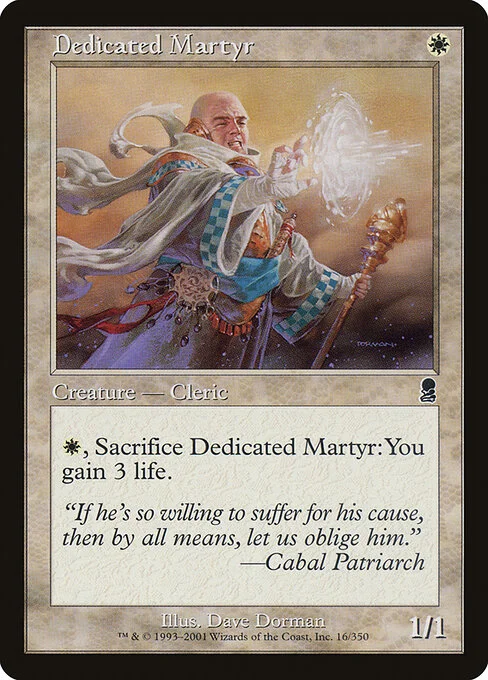 Dedicated Martyr, carta Magic di tipo Creature — Human Cleric illustrata da Dave Dorman