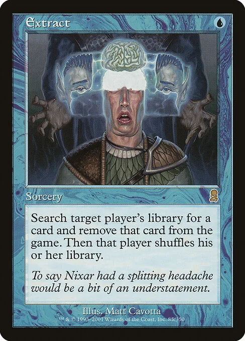 Extract, carta Magic di tipo Sorcery illustrata da Matt Cavotta