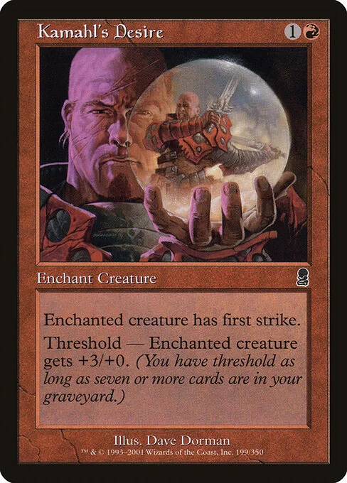 Kamahl's Desire, carta Magic di tipo Enchantment — Aura illustrata da Dave Dorman