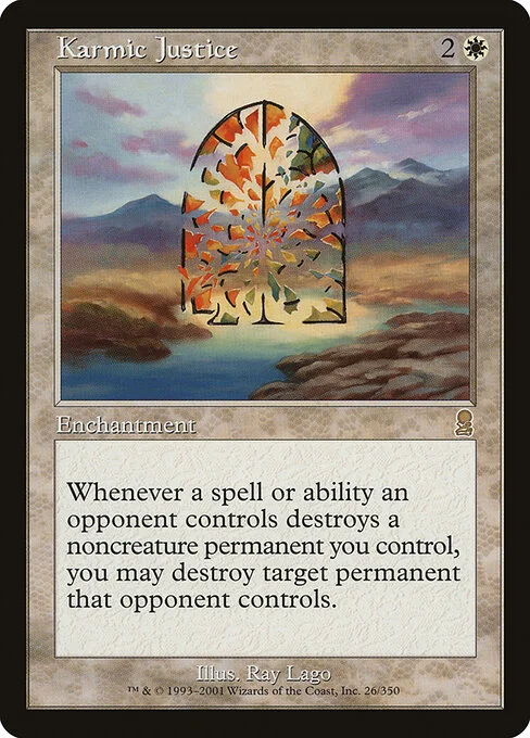Karmic Justice, carta Magic di tipo Enchantment illustrata da Ray Lago