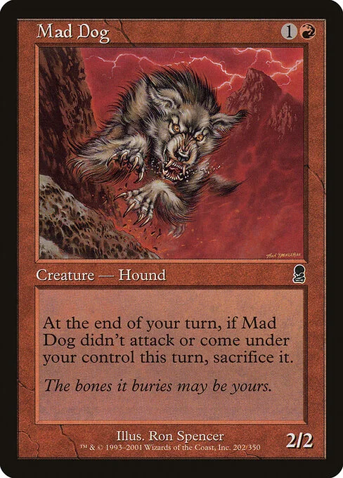 Mad Dog, carta Magic di tipo Creature — Dog illustrata da Ron Spencer