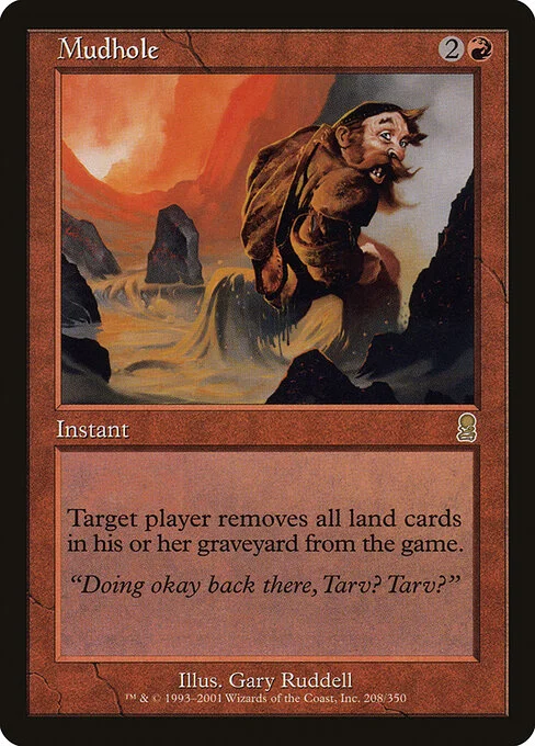 Mudhole, carta Magic di tipo Instant illustrata da Gary Ruddell