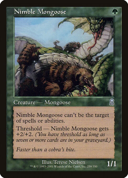 Nimble Mongoose, carta Magic di tipo Creature — Mongoose illustrata da Terese Nielsen