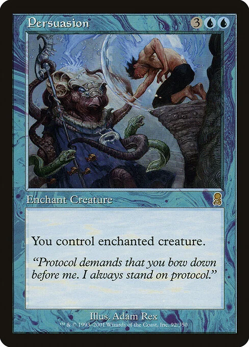 Persuasion, carta Magic di tipo Enchantment — Aura illustrata da Adam Rex
