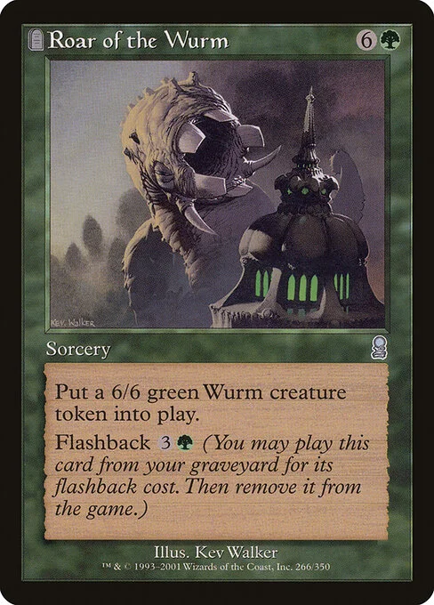 Roar of the Wurm, carta Magic di tipo Sorcery illustrata da Kev Walker
