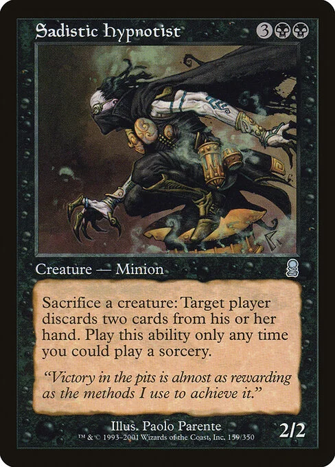 Sadistic Hypnotist, carta Magic di tipo Creature — Human Minion illustrata da Paolo Parente