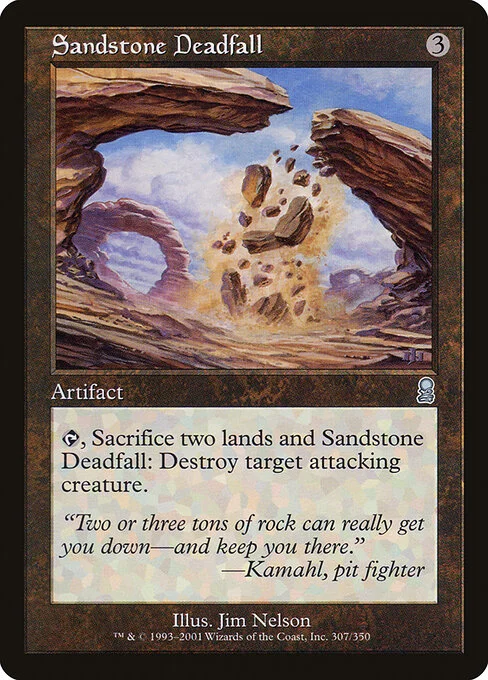 Sandstone Deadfall, carta Magic di tipo Artifact illustrata da Jim Nelson