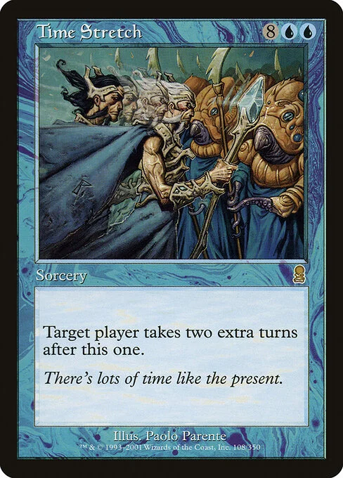 Time Stretch, carta Magic di tipo Sorcery illustrata da Paolo Parente
