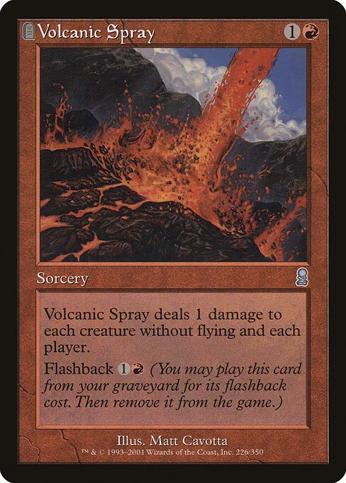 Volcanic Spray, carta Magic di tipo Sorcery illustrata da Matt Cavotta