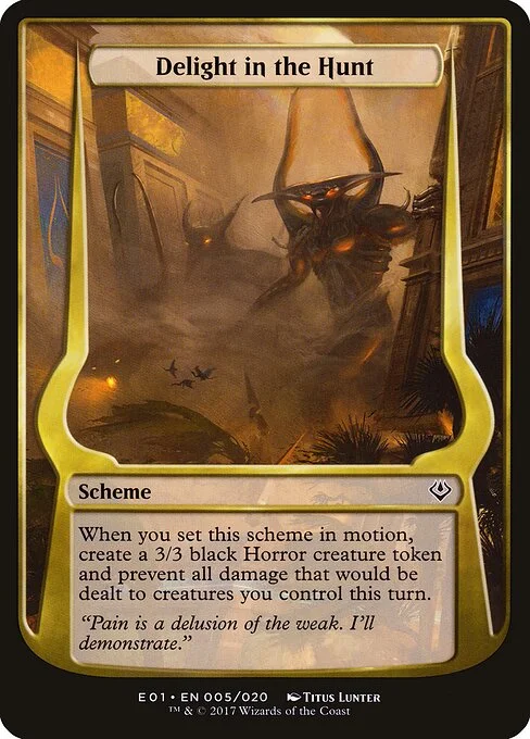 Delight in the Hunt, carta Magic di tipo Scheme illustrata da Titus Lunter