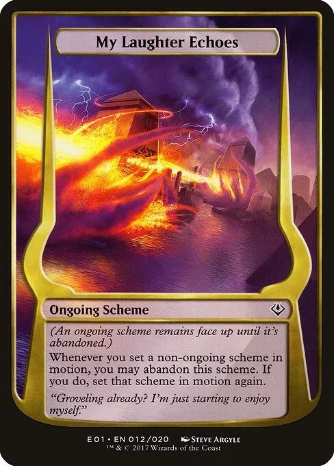 My Laughter Echoes, carta Magic di tipo Ongoing Scheme illustrata da Steve Argyle