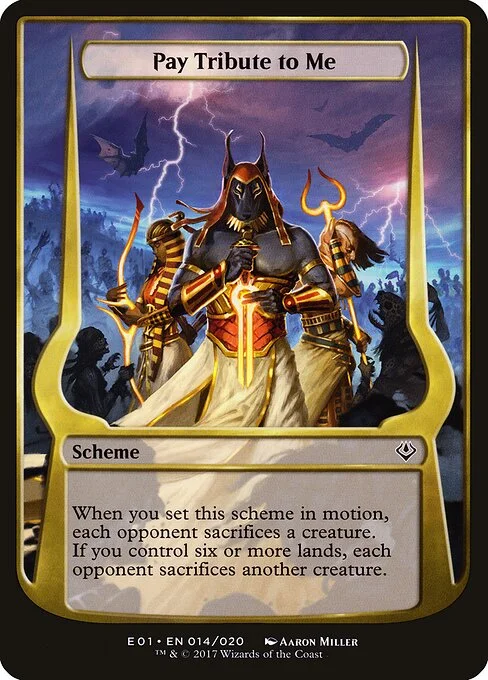 Pay Tribute to Me, carta Magic di tipo Scheme illustrata da Aaron Miller