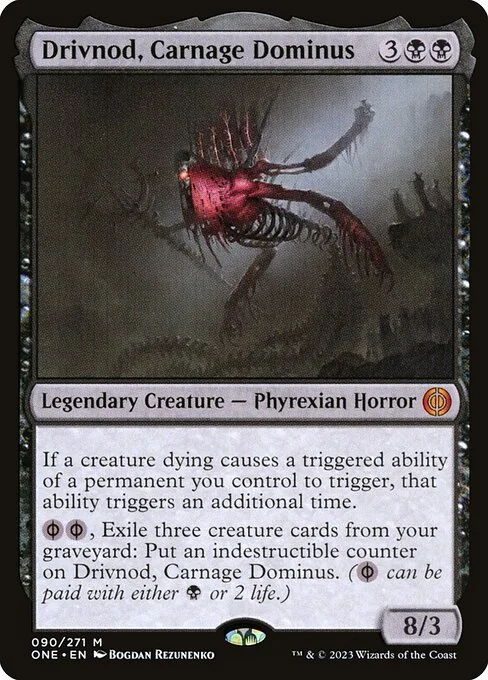 Drivnod, Carnage Dominus, carta Magic di tipo Legendary Creature — Phyrexian Horror illustrata da Bogdan Rezunenko