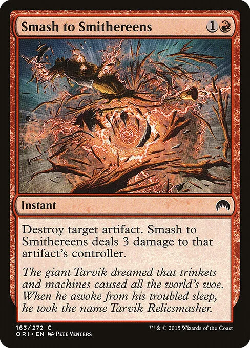Smash to Smithereens, carta Magic di tipo Instant illustrata da Pete Venters