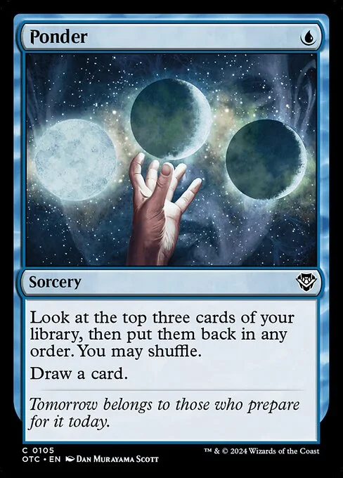 Ponder, carta Magic di tipo Sorcery illustrata da Dan Murayama Scott