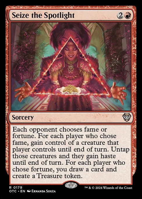 Seize the Spotlight, carta Magic di tipo Sorcery illustrata da Ernanda Souza