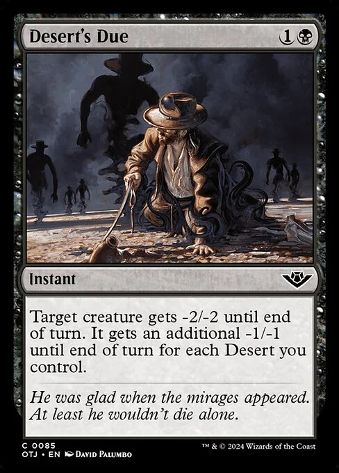 Desert's Due, carta Magic di tipo Instant illustrata da David Palumbo